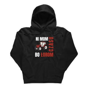 Bluza z kapturem NI MOM CZASU, PERSONALIZACJA