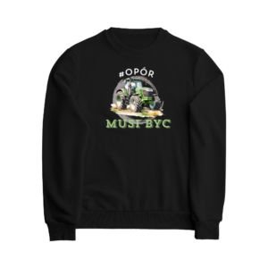 Bluza OPÓR MUSI BYĆ, PERSONALIZACJA