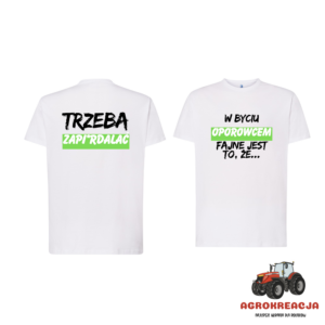 Koszulka W BYCIU OPOROWCEM