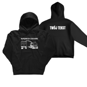 Bluza z kapturem NAJPIĘKNIEJSZY CZAS