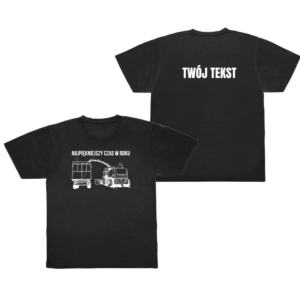 Koszulka NAJPIĘKNIEJSZY CZAS