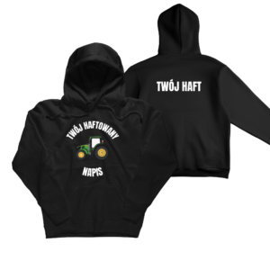 Bluza z kapturem HAFT TRAKTORY, PERSONALIZACJA